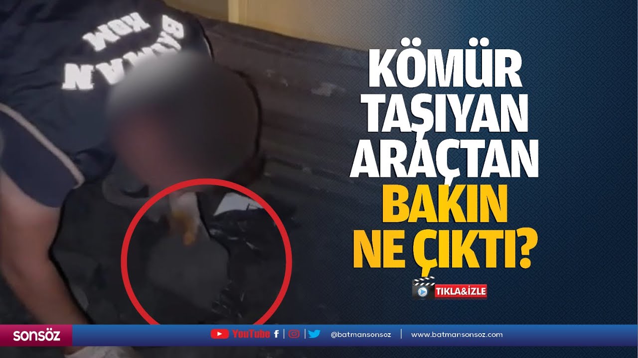 K&ouml;m&uuml;r taşıyan ara&ccedil;tan bakın ne &ccedil;ıktı?