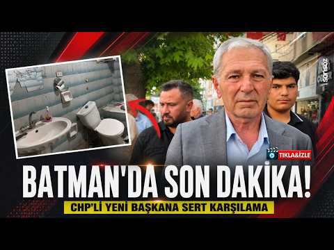 Batman&rsquo;da son dakika: CHP&rsquo;li yeni başkana sert karşılama