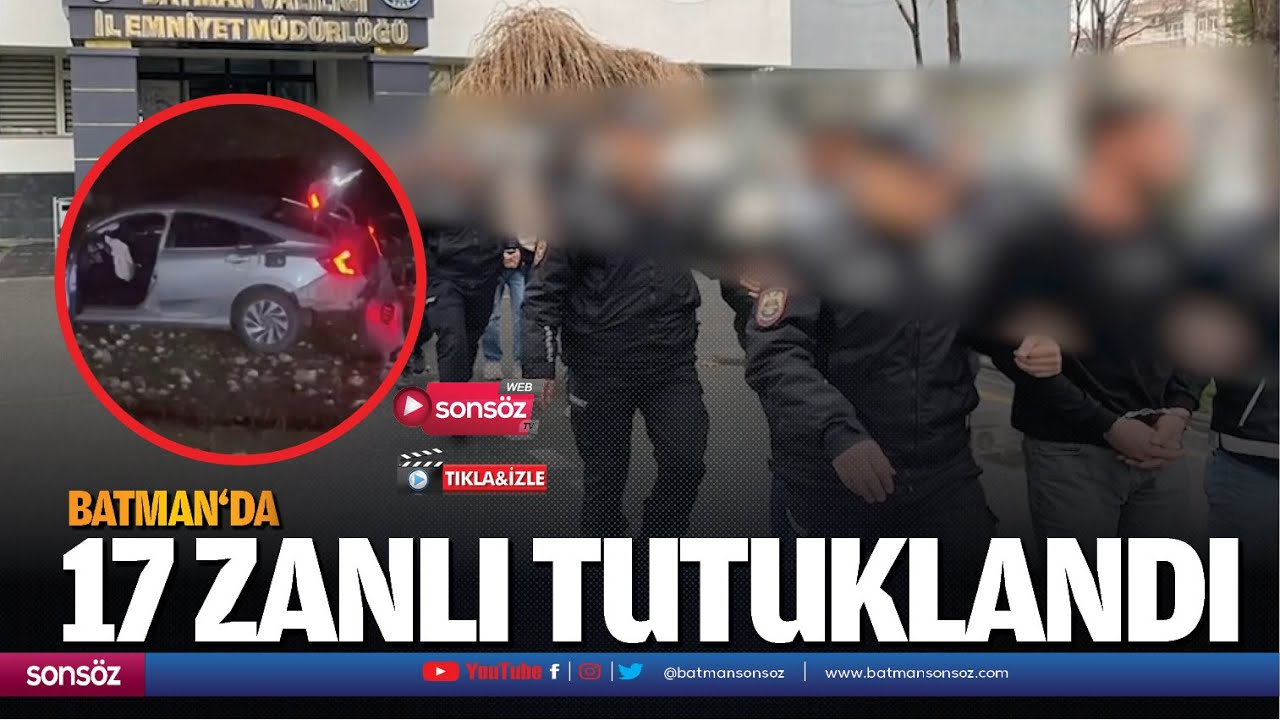 Batman'da 17 zanlı tutuklandı
