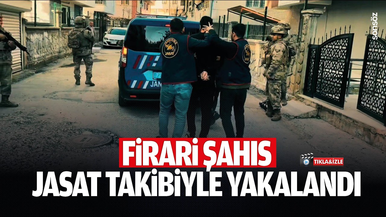 Firari şahıs JASAT takibiyle yakalandı