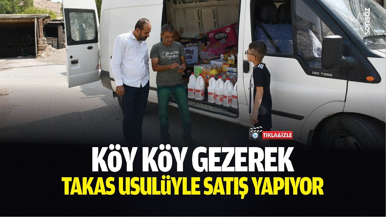 K&ouml;y k&ouml;y gezerek takas usul&uuml;yle satış yapıyor