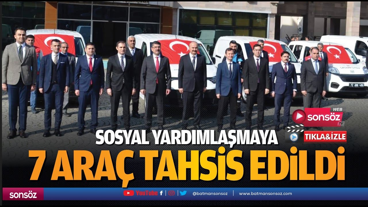 Sosyal Yardımlaşmaya 7 ara&ccedil; tahsis edildi